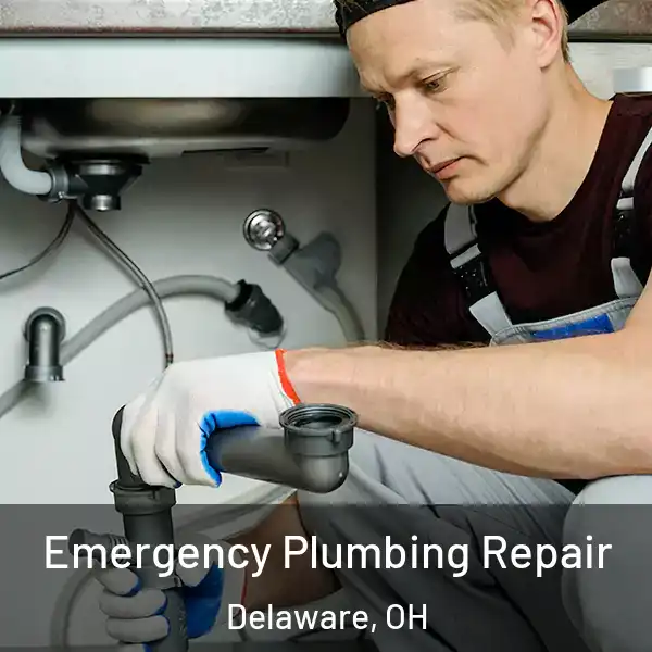  Emergency Plumbing Repair Delaware, OH