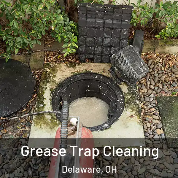  Grease Trap Cleaning Delaware, OH